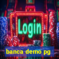 banca demo pg